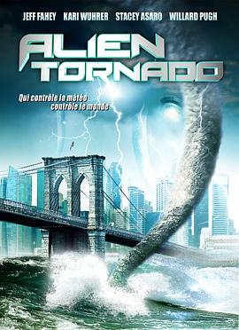 异形风暴 Alien Tornado海报