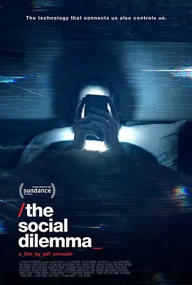 监视资本主义：智能陷阱 The Social Dilemma海报