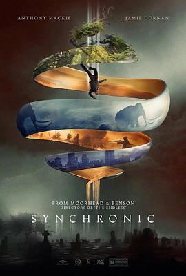 同步 Synchronic海报