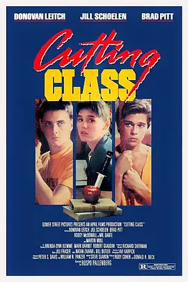 禁入校园 Cutting Class海报