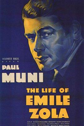 左拉传 The Life of Emile Zola海报