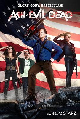鬼玩人 第二季 Ash vs. Evil Dead Season 2海报