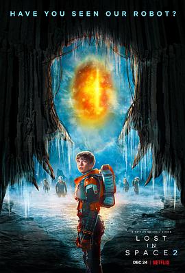 迷失太空 第二季 Lost in Space Season 2海报