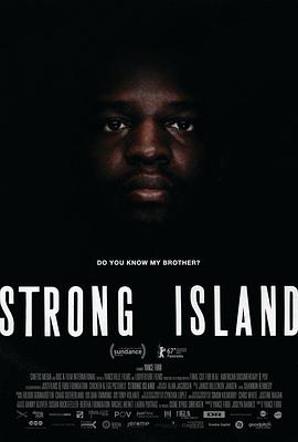 坚强之岛 Strong Island海报