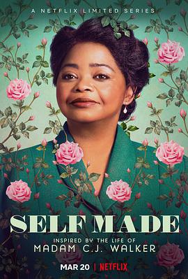 白手起家：沃克夫人的致富传奇 Self Made: Inspired by the Life of Madam C.J. Walker海报