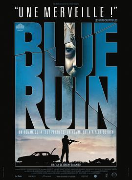 蓝色废墟 Blue Ruin海报