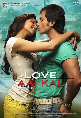 爱上阿吉·卡勒 Love Aaj Kal海报