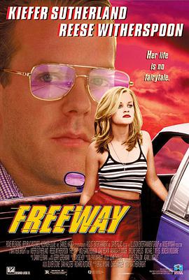 极速惊魂 Freeway海报