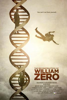 威廉泽罗的重建 The Reconstruction of William Zero海报