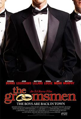 伴郎团 The Groomsmen海报