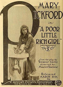 可怜的富家小姑娘 The Poor Little Rich Girl海报