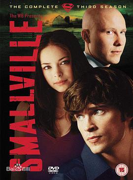 超人前传 第三季 Smallville Season 3海报