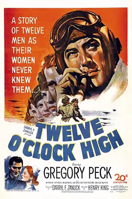 晴空血战史 Twelve O'Clock High海报