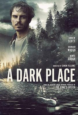 黑暗之地 A Dark Place海报