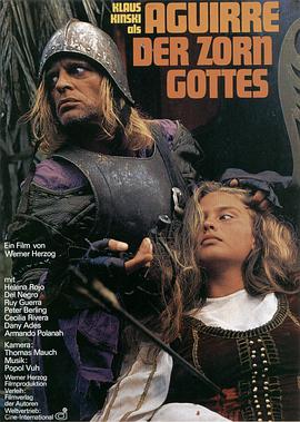 阿基尔，上帝的愤怒 Aguirre, der Zorn Gottes海报