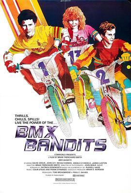 小子万岁 BMX Bandits海报