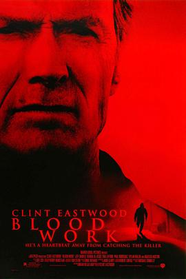 血腥拼图 Blood Work海报