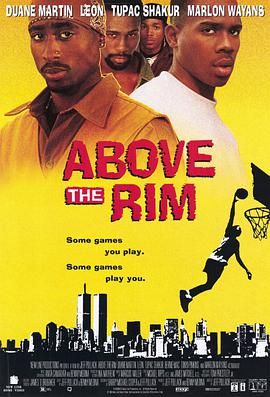 霹雳硬小子 Above The Rim海报
