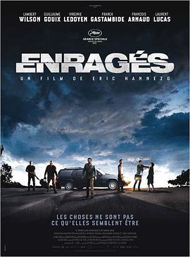 愤怒的疯狗 Enragés海报