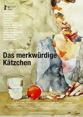 奇怪的猫咪 Das merkwürdige Kätzchen海报