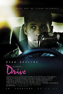 亡命驾驶 Drive海报
