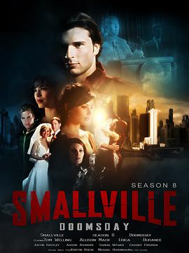 超人前传 第八季 Smallville Season 8海报