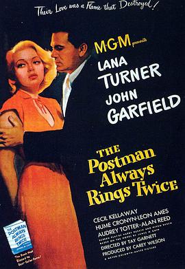邮差总按两次铃 The Postman Always Rings Twice海报