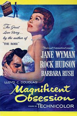 天老地荒不了情 Magnificent Obsession海报