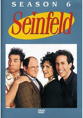 宋飞正传 第六季 Seinfeld Season 6海报