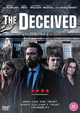 受骗者 The Deceived海报