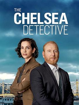 切尔西侦探 第一季 The Chelsea Detective Season 1海报