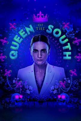 南方女王 第四季 Queen of the South Season 4海报