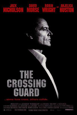 72小时生死线 The Crossing Guard海报