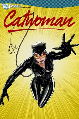 DC展台：猫女 DC Showcase: Catwoman海报