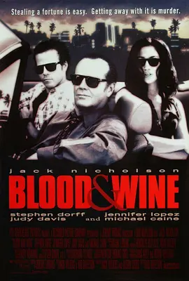 血与酒 Blood and Wine海报