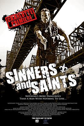 罪人和圣人 Sinners and Saints海报