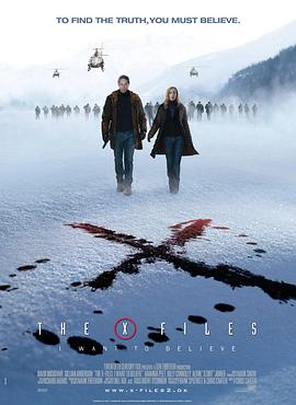 X档案：我要相信 The X Files: I Want to Believe海报