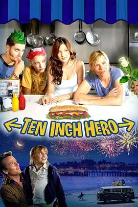 十英寸的英雄 Ten Inch Hero海报
