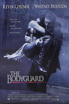 保镖 The Bodyguard海报