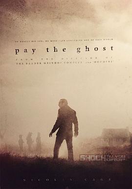鬼债 Pay the Ghost海报