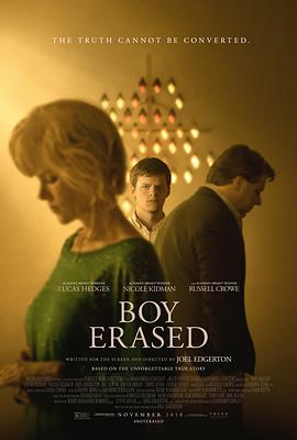 被抹去的男孩 Boy Erased海报