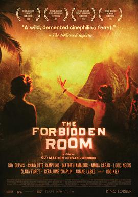 禁忌房间 The Forbidden Room海报