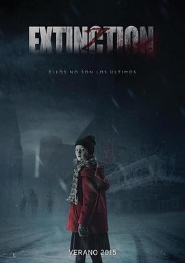 灭绝 Extinction海报