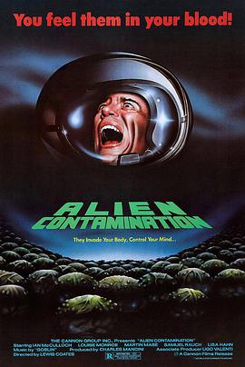 异形侵袭 Contamination海报