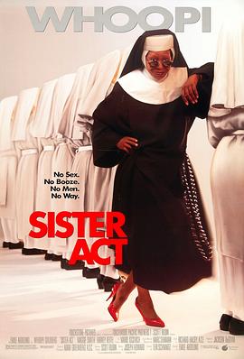 修女也疯狂 Sister Act海报
