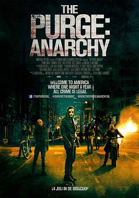 人类清除计划2：无政府状态 The Purge: Anarchy海报