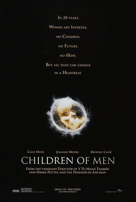 人类之子 Children of Men海报